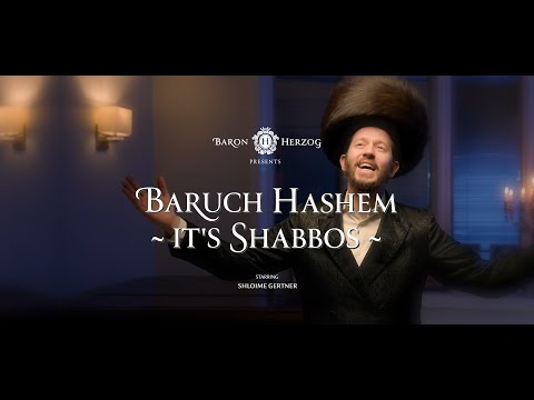 Abie Rotenberg & Shloime Gertner  - Baruch Hashem It's Shabbos! | שלומי גרטנר