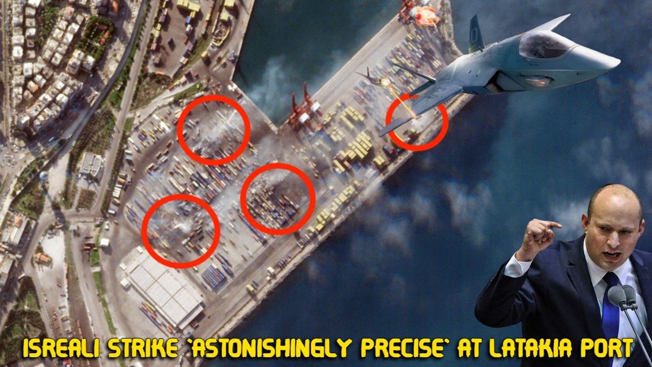 Israeli Airstrike 'Astonishingly Precise' at Latakia Port