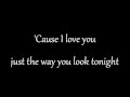 Michael Buble - The Way You Look Tonight (lyrics on screen)