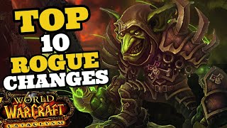 Rogue continues to be a BEAST in Cataclysm - Top 10 Changes.