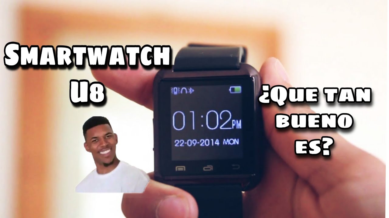 Smartwatch U8 Deberias pensarlo bien antes de comprartelo! - YouTube