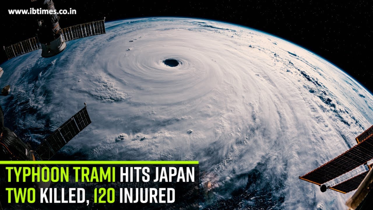 Typhoon Trami Hits Japan, Two killed, 120 injured