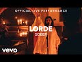 Lorde  sober vevo x lorde