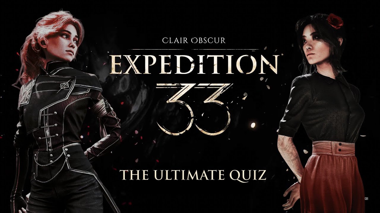 The Ultimate Clair Obscur: Expedition 33 Quiz   Can You Beat It?