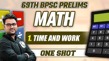 Time and Work in One Shot for 69th BPSC Prelims 2023 | Maths for 69th BPSC
