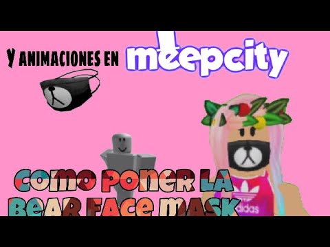 Como Poner La Bear Face Mask Y Animaciones En Meepcity - bear mask roblox free