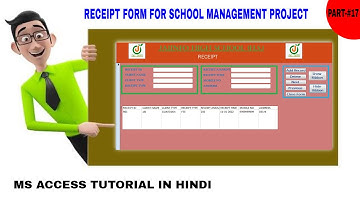 Receipt Form Designing in ms Access || School Management System in Hindi