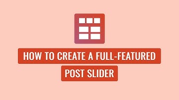 Smart Post Show Pro - How To Create a Full featured Post Slider
