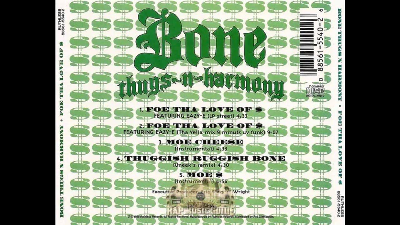BONE THUGS -N- HARMONY feat. EAZY - E - FOE Tha THA LOVE OF $ - (Tha Yella Mix 9 Minuts Uv Funk) BONE THUGS -N- HARMONY feat. EAZY - E - FOE Tha THA LOVE OF $ - (Tha Yella Mix 9 Minuts Uv Funk)