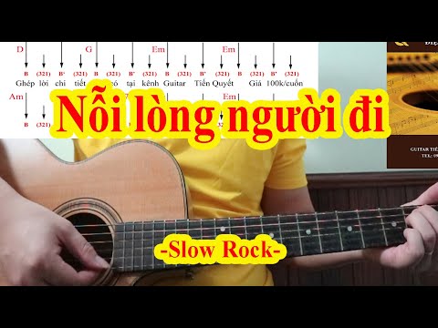 Video Hướng Dẫn Guitar - NỖI LÒNG NGƯỜI ĐI - Điệu Slow Rock - youtube