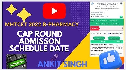 MHTCET 2022 B-PHARMACY CAO ROUND COUNSELING SCHEDULE DATE KAB RELEASE HOGA?