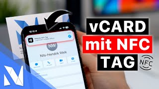 Digitale Visitenkarte auf dem iPhone erstellen (+ NFC Tag/QR Code verknüpfen!) | Nils-Hendrik Welk