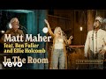 Matt maher  in the room official live ft ben fuller ellie holcomb