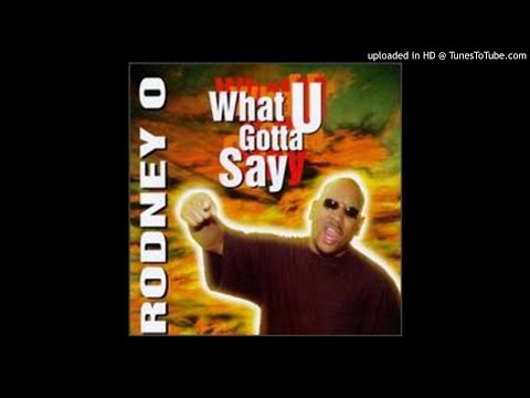 Rodney O — Rodney O - speak on it