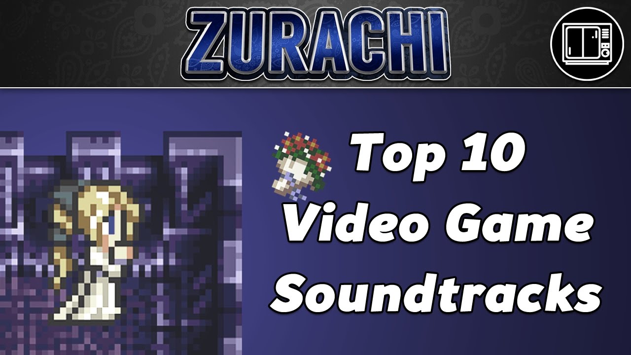 Top 10 Video Game Soundtracks (PART 2) - Zurachi