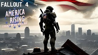 Fallout 4 America Rising 2 Act 1