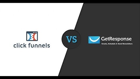 Clickfunnels vs GetResponse - Best E-Mail Affiliate Marketing Sales Tool Comparison
