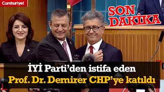 #SonDakika İYİ Parti'den istifa eden Prof. Dr. Demirer CHP'ye katıldı, rozetini Özgür Özel taktı