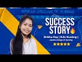 Student Review- Shikha Roy | B.Sc Nursing | Apollo College of Nursing | West Bengal | Success