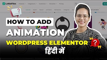 How to Add Animation in WordPress Elementor for FREE? || Lottifiles Tutorial