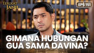 BANYAK PIKIRAN! Sena Terus Memikirkan Soal Hubungannya Sama Davina | TERIKAT JANJI | EPS.151 (2/4)