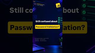 Information JavaScript Password Validation Using Regex 🔐 | New Tutorial #Shorts News