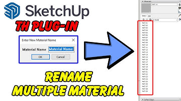 Rename Multiple Material - Plugin for Sketchup