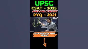 UPSC CSAT 2025 |average concept| pyq 2021 #csat #average #upsc2025 #prelims #pyqs #csatmaths #shotrs