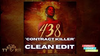 Masicka - Contract Killer (438 The Album) (TTRR Clean Version) PROMO