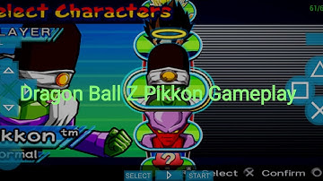 PPSSPP:Dragon Ball Z shin budokai 2-gameplay with Pikkon