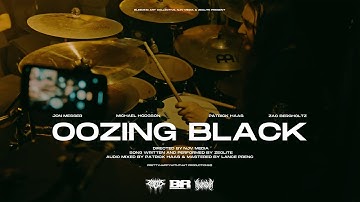 ZEOLITE - Oozing Black (Official Video 2024)