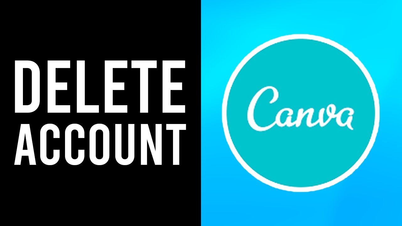 How To Delete Canva Account Permanently