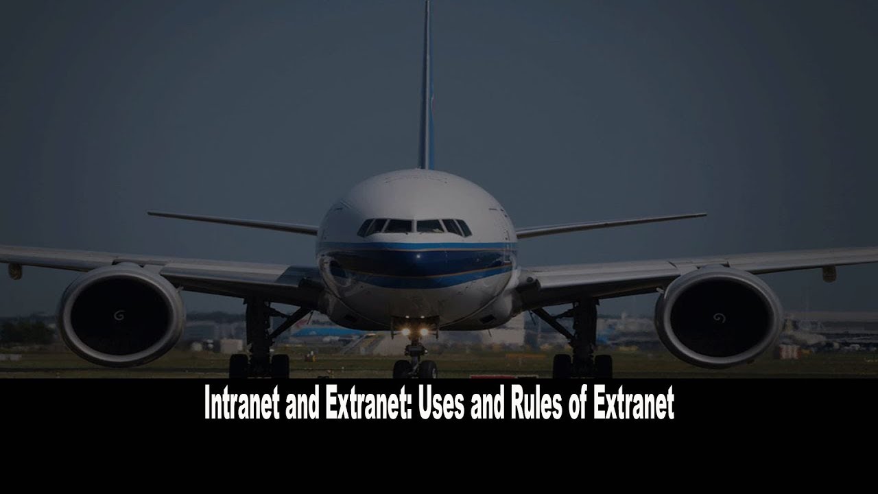 Intranet and Extranet: Uses and Rules of Extranet - YouTube