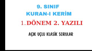 9. Sınıf Kuranı Kerim 1. Dönem 2. Yazılı, Kuranı Kerim 9. sınıf yazılı