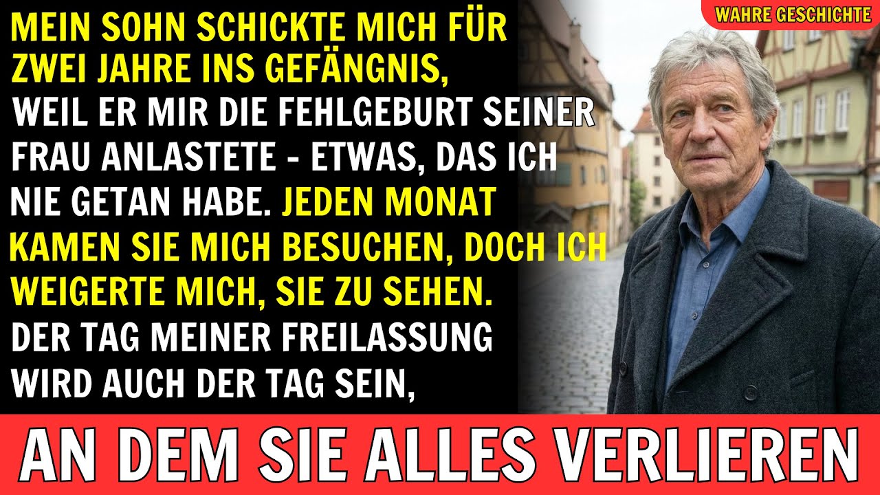 WAHRE GESCHICHTE: Mein eigener Sohn brachte mich für zwei Jahre ins Gefängnis wegen seiner Frau...