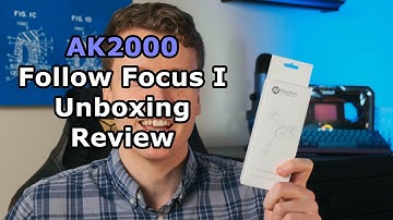 AK2000 Follow Focus I Unboxing Review Tutorial