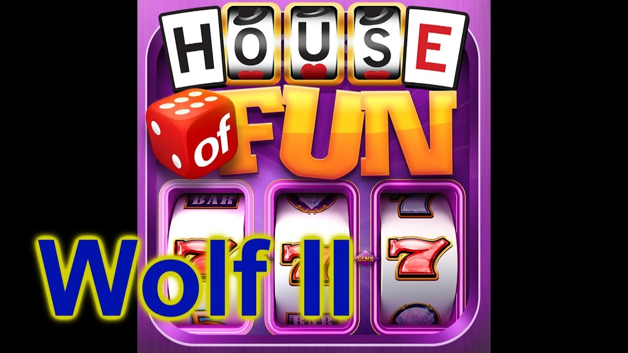 tải b69 ios HOUSE OF FUN Slots WOLF II On Your Cell Phone