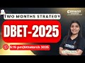 DBET JRF 2025 |Two months strategy to crack DBET JRF| Dr. Shama shukla