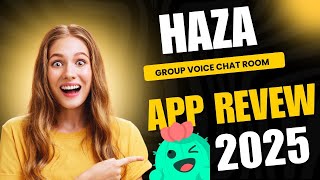 Haza group voice chat | haza app review 2025 | haza group voice chat rooms | Haza App kaise chalaye screenshot 4