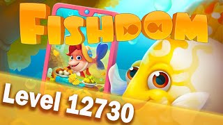 Fishdom Level 12730