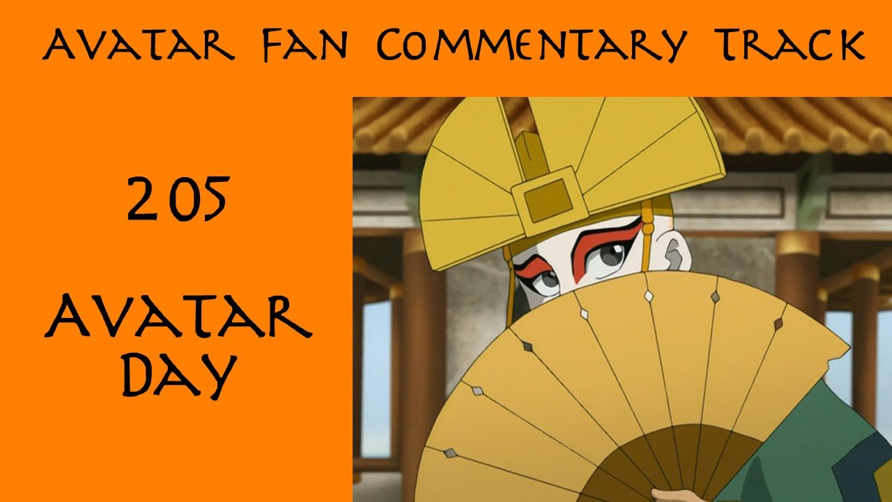 Avatar Fan Commentary Track - 205 Avatar Day - YouTube