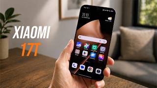 Xiaomi 17T - An Affordable Powerhouse!