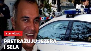 GDE SU SAKRILI TELO ALEKSANDRA NEŠOVIĆA? Policija i vojska na terenu
