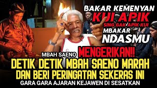 Yen KEYAKINANMU LEMAH, Mending Ojo Nonton! Mbah Saeno Semakin Berani Menyuarakan Ini - Ngaji Kejawen