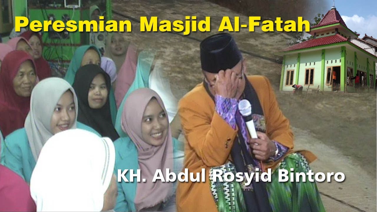 KH. BINTORO // MASJID AL-FATAH Jumok Delingan 2019