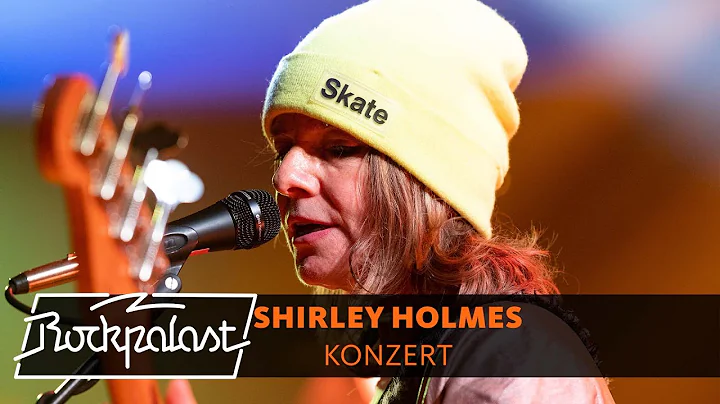 SHIRLEY HOLMES live | Rockpalast | 2021