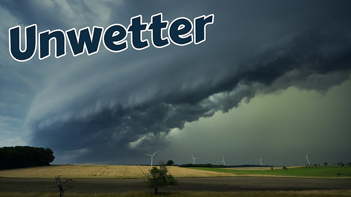 Heftige Unwetter über Deutschland am 29.06.2024 | Unwetter 2024