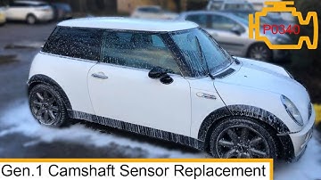 How To Change A Mini Gen. 1 Camshaft Sensor (Fix Code P0340) | Grinding Gears