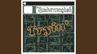 Tryin (Calibre Remix)