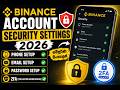 How To Improve Your BINANCE Account Security l මේ විදියට ඔයාගෙ එකවුන්ට් එකේ Settings හදා ගමු 🛡️